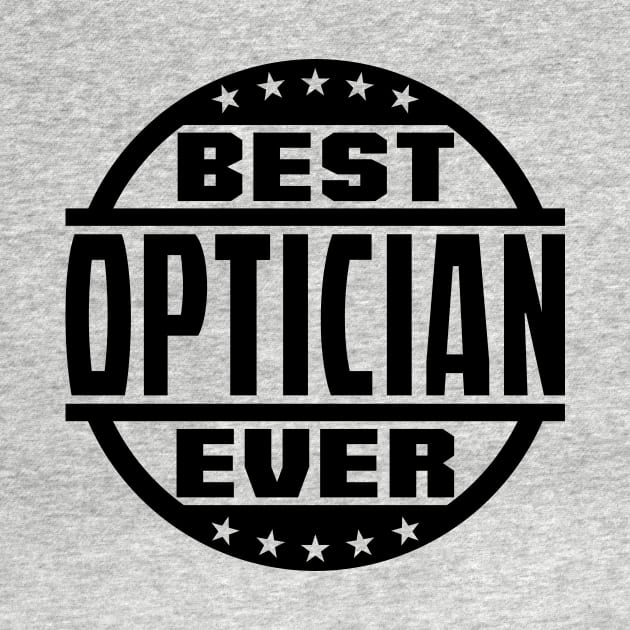 Best Optician Ever by colorsplash